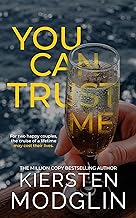 You Can Trust Me
