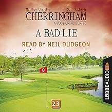 A Bad Lie: Cherringham. A Cosy Crime Series - Mystery Shorts 23 cover