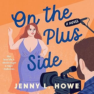 On the Plus Side: A Novel cover
