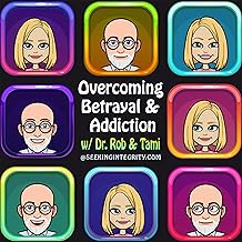 Overcoming Betrayal & Addiction cover