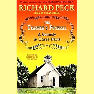 The Teacher’s Funeral: A Comedy in Three Parts