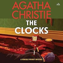 The Clocks: A Hercule Poirot Mystery: The Official Authorized Edition cover