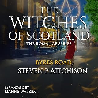 Byres Road: The Witches of Scotland Romance Series, Book 1 cover