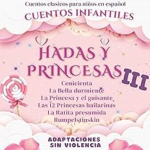 Cuentos Clásicos para Niños en Español [Classic Stories for Children in Spanish]: Cuentos Infantiles de Hadas y Princesas III [Children's Tales of Fairies and Princesses III] cover
