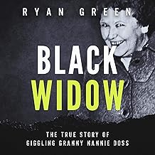Black Widow: The True Story of Giggling Granny Nannie Doss cover
