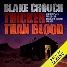 Thicker Than Blood: The Complete Andrew Z. Thomas Trilogy
