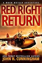 Red Right Return: Buck Reilly Adventure Series