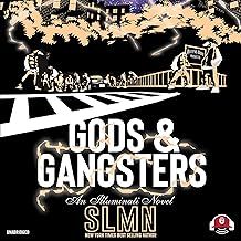 Gods & Gangsters: The Illuminati Novels cover