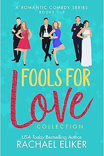 Fools for Love Romantic Comedy Collection (Books 1-3): Sweet Romantic Comedies cover