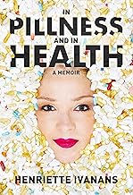In Pillness and in Health: A Memoir cover