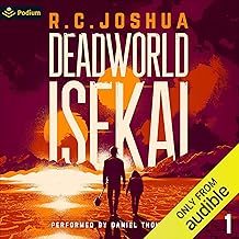 Deadworld Isekai: A Sci-Fi LitRPG Adventure: Deadworld Isekai, Book 1 cover
