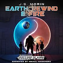 Earth, Rewind & Fire: Mission 15: Black Ocean: Passage of Time