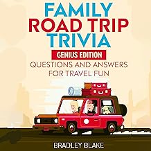 Family Road Trip Trivia: Genius Edition Questions and Answers for Travel Fun