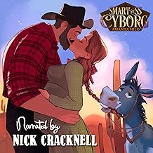 Smart@ss Cyborg: A Sci Fi Western Marriage of Convenience Romance