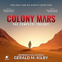 Colony Mars: The Complete Trilogy