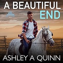 A Beautiful End: The Broken Bow, Book 1 cover