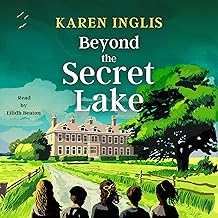 Beyond the Secret Lake: Secret Lake Mystery Adventures, Book 3