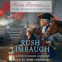 Rush Revere and the Star-Spangled Banner