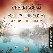Follow the Money: Cherringham. A Cosy Crime Series - Mystery Shorts 20 cover