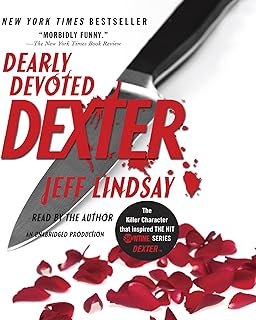 Dearly Devoted Dexter: Dexter, Book 2