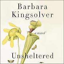 Unsheltered: A Novel