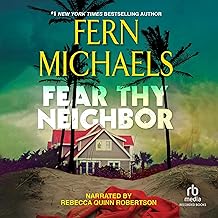Fear Thy Neighbor