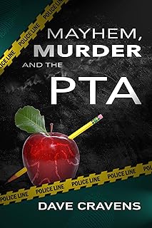 Mayhem, Murder and the PTA cover