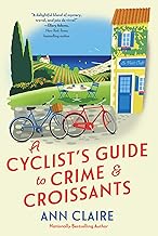 A Cyclist's Guide to Crime & Croissants (A Cyclist's Guide Mystery) cover