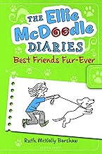 The Ellie McDoodle Diaries 1: Best Friends Fur-Ever