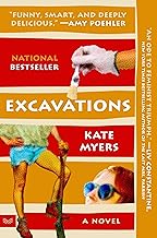 Excavations: A Novel
