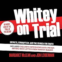 Whitey on Trial: Secrets, Corruption, and the Search for Truth cover