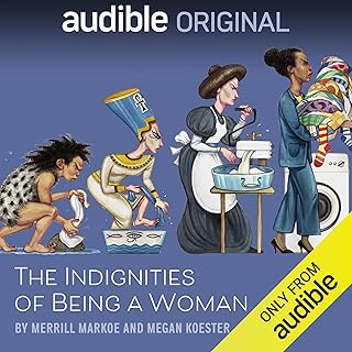 The Indignities of Being a Woman cover