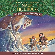 Sunset of the Sabertooth: Magic Tree House, Book 7