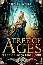 Tree of Ages (The Tree of Ages Series Book 1)