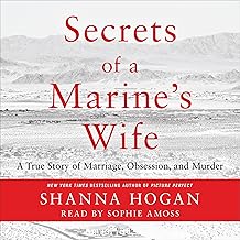 Secrets of a Marine's Wife: A True Story of Marriage, Obsession, and Murder cover