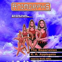 The Separation: Animorphs, Book 32