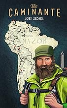 The Caminante (The Shonka Route Memoirs Book 1)