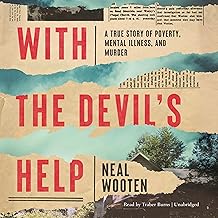 With the Devil's Help: A True Story of Poverty, Mental Illness, and Murder cover