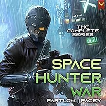 Space Hunter War: The Complete Series: A Military Sci-Fi Series Bundle