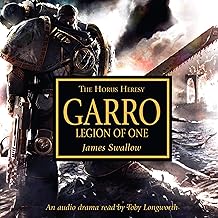 Garro: Legion of One: The Horus Heresy Series cover