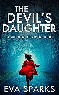 The Devil's Daughter (Allie Bishop FBI Mystery Thriller Book 1) cover