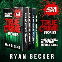 True Crime Stories Boxset: 48 Terrifying True Crime Murder Cases: List of Twelve Collection, Book 1 cover