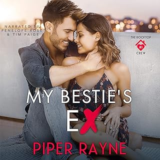 My Bestie's Ex: The Rooftop Crew, Book 1 cover