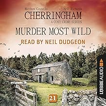 Murder Most Wild: Cherringham. A Cosy Crime Series - Mystery Shorts 21 cover