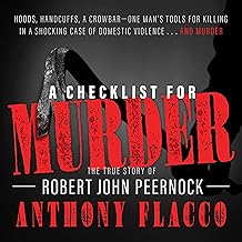 A Checklist for Murder: The True Story of Robert John Peernock cover