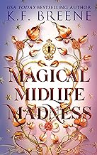 magical midlife madness: a hilarious cozy fantasy romance (leveling up book 1)