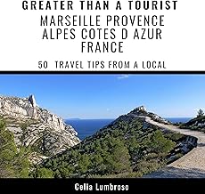 Greater Than a Tourist – Marseille Provence, Alpes, Cotes d Azur, France