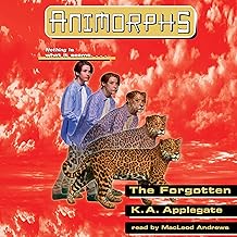 The Forgotten: Animorphs #11