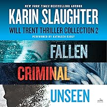 Will Trent: Books 5-7: A Karin Slaughter Thriller Collection Featuring Fallen, Criminal, and Unseen