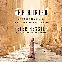 The Buried: An Archaeology of the Egyptian Revolution